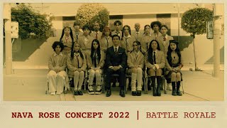 BATTLE ROYALE  Nava Rose 2022 Concept [upl. by Maryrose]