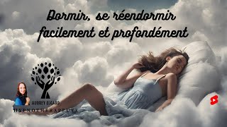 Sendormir💤 ou se réendormir 💤rapidement💤 facilement💤 et profondément💤 [upl. by Neall]