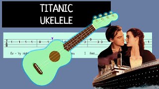 TITANIC UKELELE TUTORIAL PUNTEO Easy Ukulele Tabs Tutorial [upl. by Searby804]