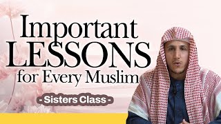 Important Lessons for Every Muslim Sisters Class  Shamsi [upl. by Thelma]