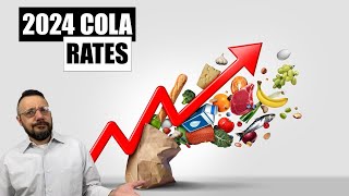 The COLA Trap 2024 COLA Rates [upl. by Odnalro919]