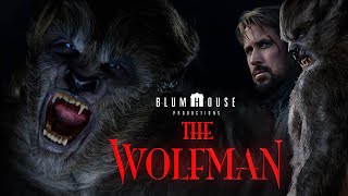 Wolf Man Trailer  First Look 2025  Release Date  Everything We Know So Far [upl. by Nyrmac]