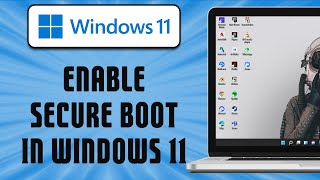 How To Enable Secure Boot In Windows 11 easy [upl. by Wampler]