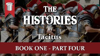 The Histories by Tacitus  Book One Part Four [upl. by Evers]