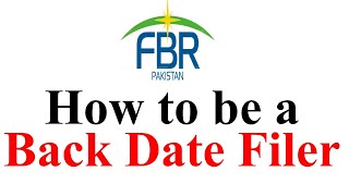 Back date filer FBR  How to File Income Tax Return for 1 March 2024 Active Tax Payer List ATL [upl. by Dominick]