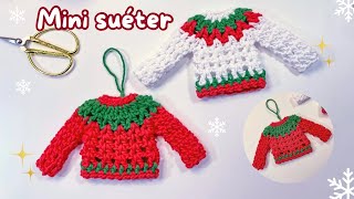 ❄️Tutorial mini suéter tejido a crochet PASO A PASO🧶 Colgante tejido Navidad 🎄 [upl. by Enrika]