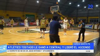 Torneo Pre Federal Básquetbol Atlético Tostado le ganó a Central y logró el ascenso Lo [upl. by Adikam]