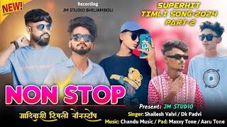 Nonstop Timli Song 2024  Aadivasi Nonstop Timli Song  Trending Timli Nonstop  JMStudio Nonstop [upl. by Ki]