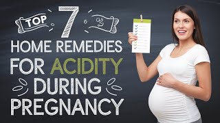 Top 7 Home Remedies For Acidity During Pregnancy  Heartburn In Pregnancy Home Remedies [upl. by Ibbed]