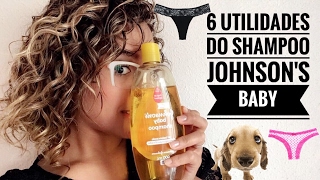 6 UTILIDADES DO SHAMPOO JOHNSONS BABY por Ju Andrade CLICKDAJU [upl. by Acquah]