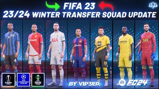 2324 Winter Transfers Squad Update V2 For FIFA 23  EA FC 24 Ratings New Transfers UEFA Groups [upl. by Hedvig66]