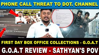 GOAT Review amp Day One Gross Box Office  Sathyan Ramasamy  Dot [upl. by Irakuy556]