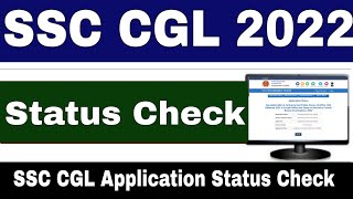 SSC CGL Application Status CheckSSC CGL Status 2022 [upl. by Salba]