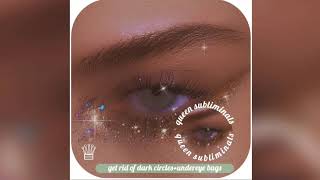 ⭒✧✦❃☽ get rid of dark circles  undereye bags subliminal ☾❃✦✧⭒ [upl. by Llerraf]