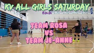 KV ALL GIRLS SATURDAY 82424 Team Rosa vs Team Jeanne [upl. by Yekim]