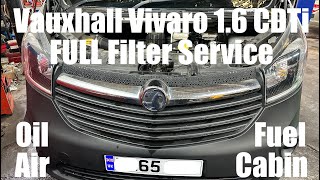 Vauxhall Vivaro B Oil Air Fuel Cabin FULL Filter Service 16 CDTi LWX R9M 408 [upl. by Nivart725]