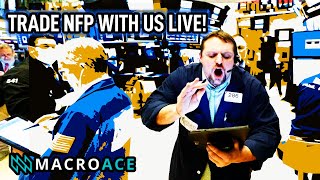 🔴 Trade Nonfarm Payrolls LIVE NY Session 🔴 [upl. by Binnie]