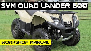 SYM QUAD LANDER 600 Workshop Service Repair Manual  English  PDF Download [upl. by Lienhard]