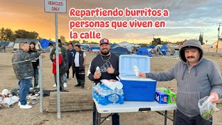 REPARTIENDO BURRITOS A PERSONAS QUE VIVEN EN LA CALLE homeless [upl. by Enuj]