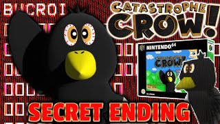 NEW CATASTROPHE CROW Crow 64  FULL VERSION  SECRET ENDING [upl. by Cacilie]