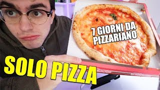 HO MANGIATO SOLO PIZZA PER UNA SETTIMANA esperimento pizzariano [upl. by Laing]