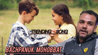 Super Hit Trending Song ll Bachpanuk Mohobbat ll Sajad Ahmad ll Suhail Fayaz Shilwati [upl. by Tterag]