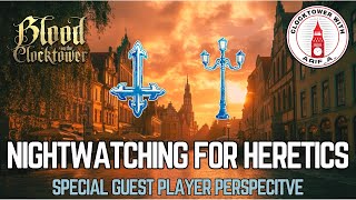 NIGHTWATCHING For HERETICS ✝ Blood on the Clocktower player perspective [upl. by Hammond43]