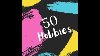 50 hobbies that science says will make you smarter Best hobbies to get into [upl. by Cida]