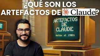 ¿Qué son los ARTEFACTOS de CLAUDE  edreirobles [upl. by Zonnya]