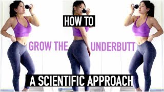 EXERCISES FOR GROWING THE UNDERBUTT  A Scientific Approach to Training the Underbutt [upl. by Ennail]