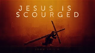 Jesus is Scourged [upl. by Godderd]