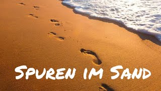 Spuren im Sand  Christliche Musik  Deutsch [upl. by Mcferren]