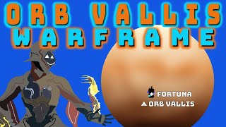 A Complete Fortuna amp Orb Vallis Guide 2023  Warframe Guide [upl. by Nitnelav]