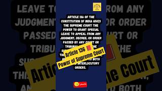 article 136 of constitutionofindia Power of Supreme Court to grant special leave shorts india [upl. by Lakin287]