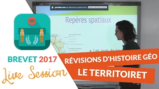 Brevet 2017  Révisions live dHistoire Géo  Le territoire  digiSchool [upl. by Atirec760]