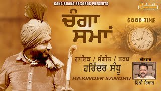 Good Time  Harinder Sandhu  New Punjabi Song 2023 2024 [upl. by Onaivlis]