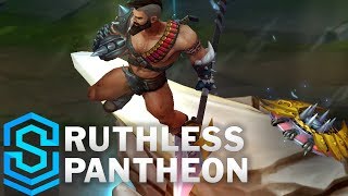 Ruthless Pantheon Skin Spotlight  PreRelease  League of Legends [upl. by Dickinson]