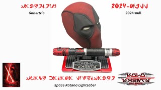 My First Sabertrio Lightsaber Deadpool quotSpace Katanaquot with Proffie Power Core [upl. by Gardel]