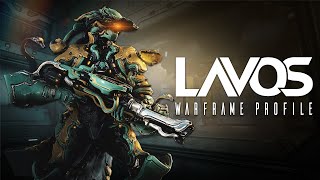 Warframe Profile  Lavos [upl. by Shiff736]