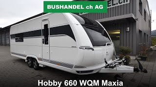 Hobby 660 WQM Maxia Hobby Wohnwagen [upl. by Bondie564]