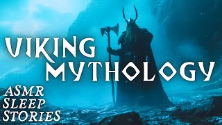 Myths Of The VIKINGS Norse God Tales  Fantasy Bedtime Stories  Thor amp Loki  Cozy Scottish ASMR [upl. by Fotina]