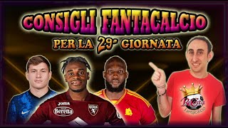 CHI SCHIERARE al FANTACALCIO 29 GIORNATA  ANALISI di tutte le PARTITE con CERTEZZE e SCOMMESSE [upl. by Ysiad]