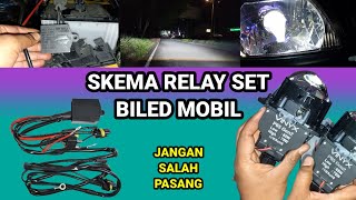 Cara Pasang Relay Set Lampu Biled Skema Relay Set Biled Mobil [upl. by Iramohs]