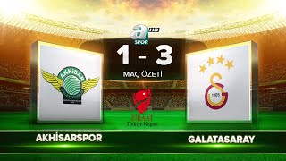 Akhisarspor 13 Galatasaray  Özet  Ziraat Türkiye Kupası Final [upl. by Danyluk]