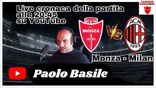 DIRETTA MONZA VS MILAN LIVE [upl. by Elokcin]