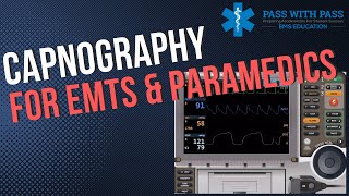 Capnography for EMTs and Paramedics Pass the NREMT with Pass with PASS [upl. by Osrick]