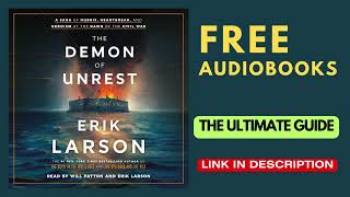 DEMON OF UNREST  Full Audiobook By Erik Larson [upl. by Ylus313]