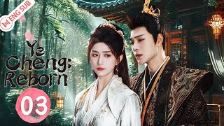 Ye Cheng Reborn EP03 Jia Ze Yuan Hao 💗Double identities but only one love💗  夜城赋之离生 [upl. by Martres]