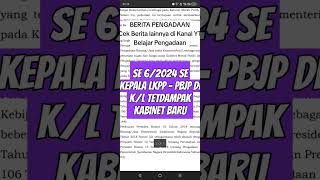 SE KEPALA LKPP NO 6 TAHUN 2024  PENGADAAN DI KL YANG TERDAMPAK KABINET MERAH PUTIH [upl. by Eelac]