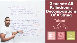 Generate All Palindromic Decompositions Of A String quotPalindrome Partitioningquot on Leetcode [upl. by Blockus]